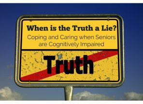 Coping and caring when seniors are cognitively impaired.